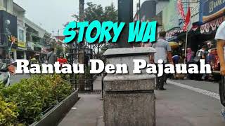 Download lagu #STORYWA Rantau Den Pajauah mp3