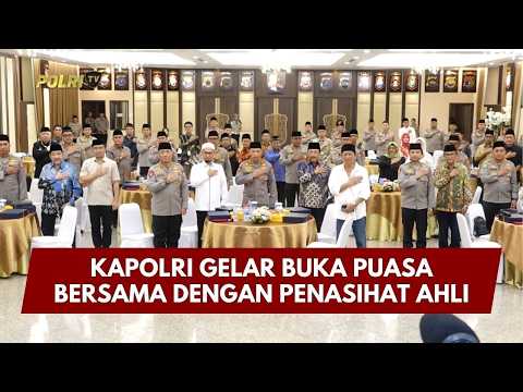 PRESISI UPDATE: KAPOLRI GELAR BUKA PUASA BERSAMA DENGAN PENASIHAT AHLI 20/02/26 (21.00)