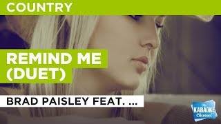 Remind Me (Duet) in the style of Carrie Underwood feat. Brad Paisley | Karaoke with Lyrics
