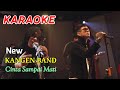 KARAOKE Cinta Sampai Mati Kangen Band
