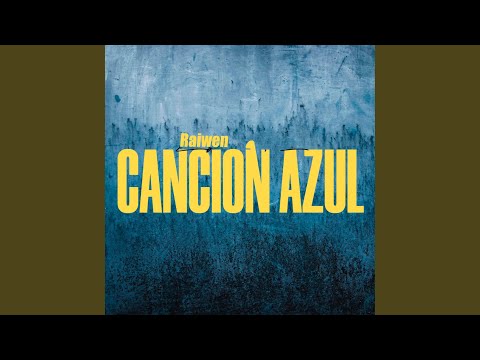 Cancion Azul