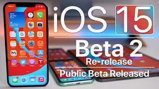 iOS 15 Beta 2 Re-Release and iOS 15 Public Beta is Out! - What&#039;s New?