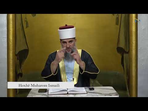 151. Komenti i sures Bekare (Ajeti 253) - Hoxhë Muharem Ismaili