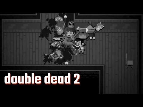 Double Dead 2 - Quick Save