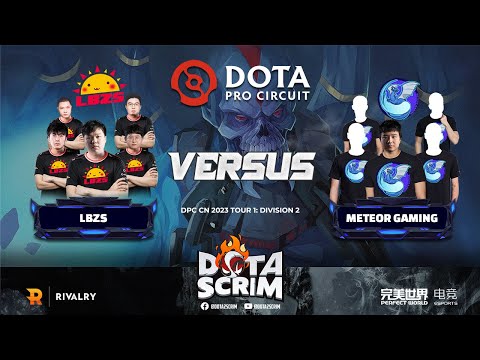 LBZS vs Meteor Gaming - DPC CN 2023 Tour 1: Division II - Game Highlights - BO3