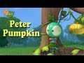 PETER PUMPKIN NURSERY RHYMES ANIMATION BIG BEES JUNIOR HQ HD CHILDREN PRESCHOOL