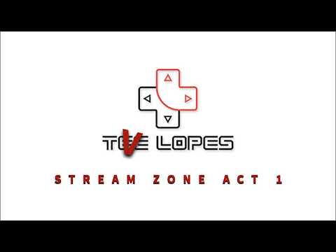Tee Lopes - Stream Zone Act 1 (Live Stream Result)