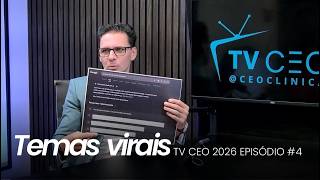 TV CEO 2026 EPISÓDIO #4 - Os temas virais da internet sobre Odontologia (POLÊMICO)