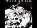 Steve Miller Band My Babe