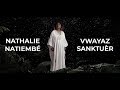 Nathalie Natiembé - Vwayaz Sanktuèr (official video)