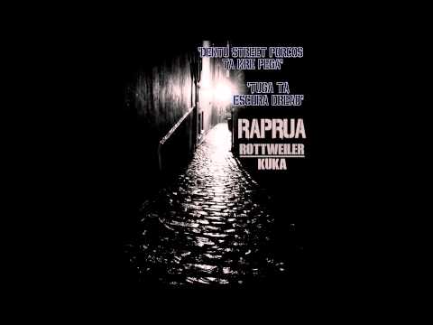 Kuka FK ft Rottweiler- RAPRUA