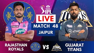 Live: GT Vs RR, Match 48 | IPL Live Scores & Commentary | Gujarat vs Rajasthan | IPL LIVE 2023