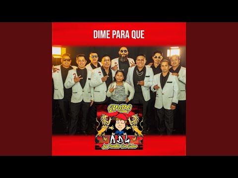 Dime Para Que