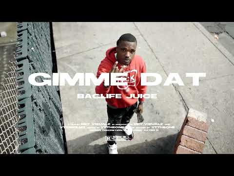 Baglife Juice - Gimme Dat (Official Music Video) Dir by Mky Visualz