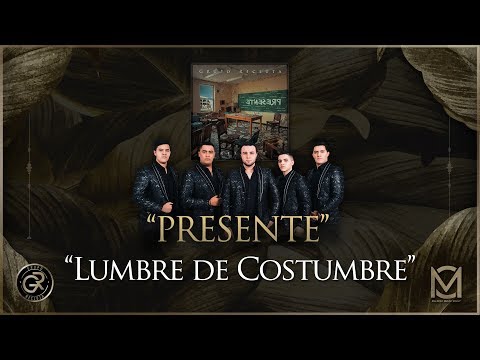 Grupo Recluta - Lumbre de Costumbre "Presente" 2019 (Promotional)