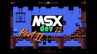MSXDev22 - Final Game List (Part II of III)