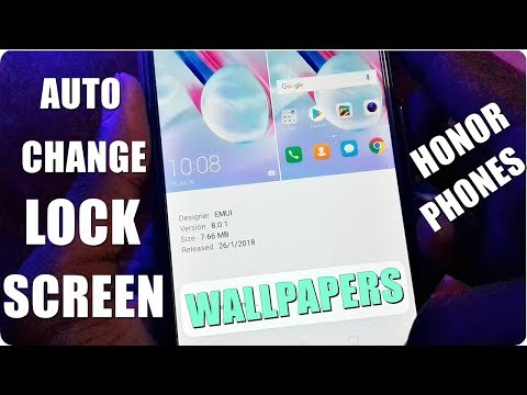HOW TO AUTO CHANGE LOCK SCREEN WALLPAPER IN HONOR PHONE