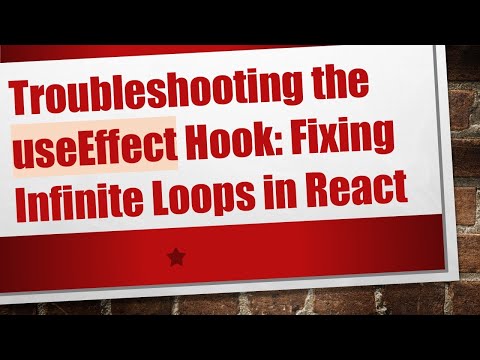Troubleshooting the useEffect Hook: Fixing Infinite Loops in React