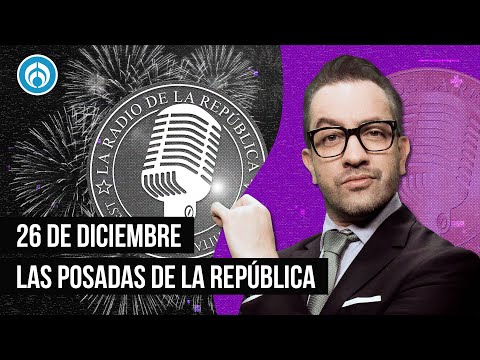LAS POSADAS DE LA REPÚBLICA