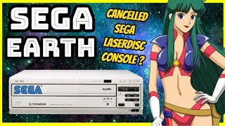 Sega Earth - Cancelled Consoles - Sega LaserDisc System?