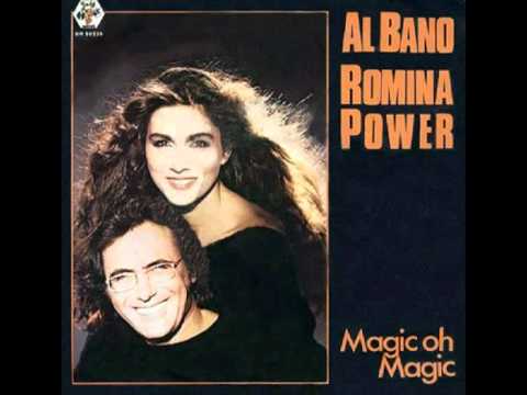 Al Bano & Romina Power - Magic, oh magic