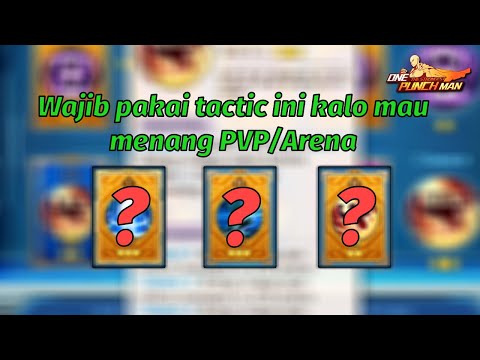 TACTIC UNTUK ARENA/PVP! - One Punch Man The Strongest Indonesia