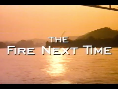 On The Fire Next Time