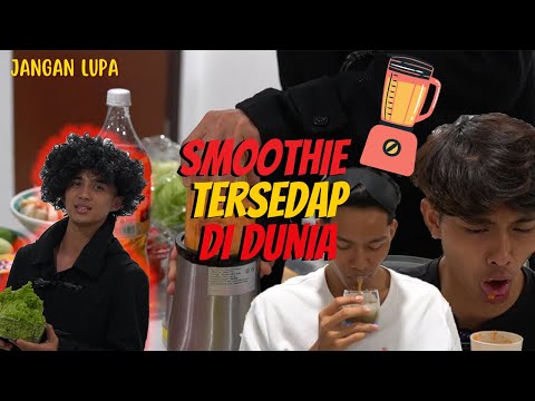 SMOOTHIE CEKNEN TERSEDAP DI DUNIA ! - KIRI ATAU KANAN BLEND !
