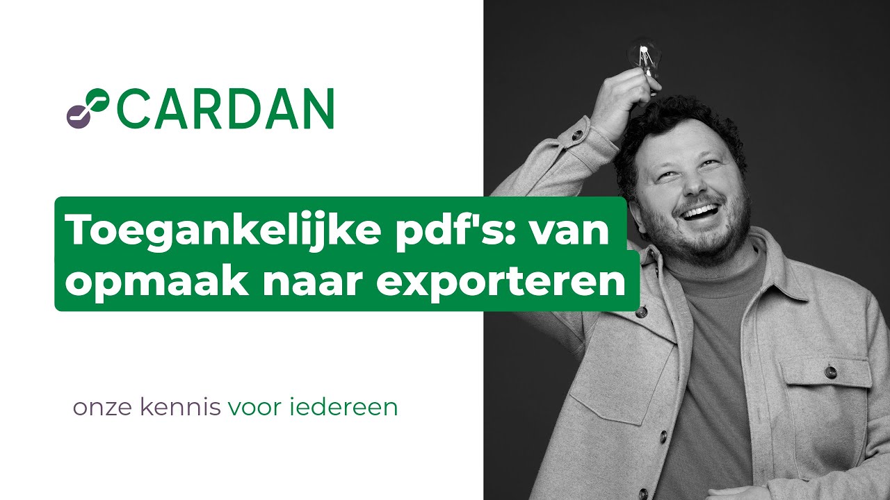 Toegankelijke pdf's: van opmaak tot exporteren