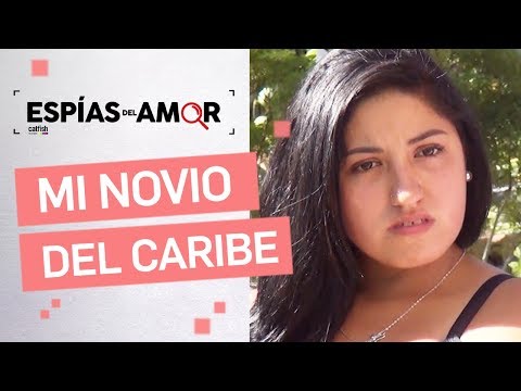 Espías del Amor - Quiero conocer a mi novio dominicano