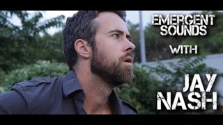 Jay Nash - Over You // Emergent Sounds Unplugged