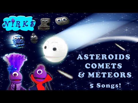 Asteroids, Comets & Meteors! Learn the difference with 5 space & astronomy songs for kids! The Nirks