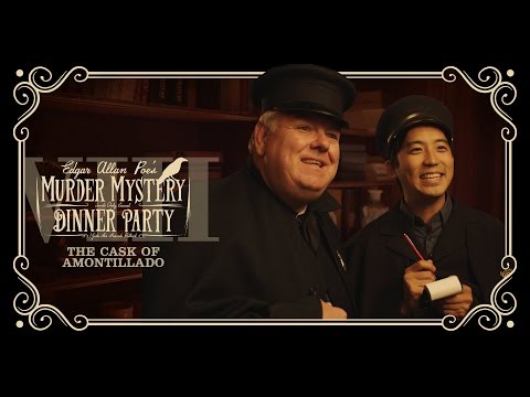 Edgar Allan Poe's Murder Mystery Dinner Party Ch. 8: The Cask of Amontillado
