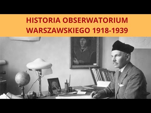 Warszawskie obserwatorium 1918-1939 - prof. Michał Tomczak