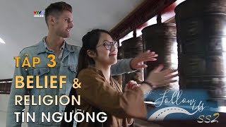 Follow us mùa 2 - Tập 3 | Belief & Religion - Tín ngưỡng & Tôn giáo | Học tiếng Anh (Eng/Viet sub)