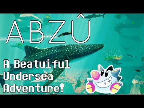Let's Play Abzu | A Beautiful Underwater Adventure!