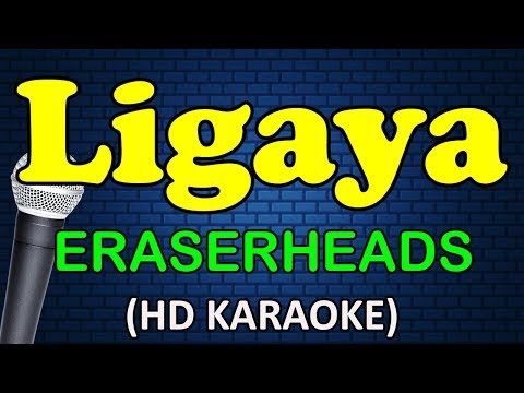 LIGAYA - Eraserheads (HD Karaoke)