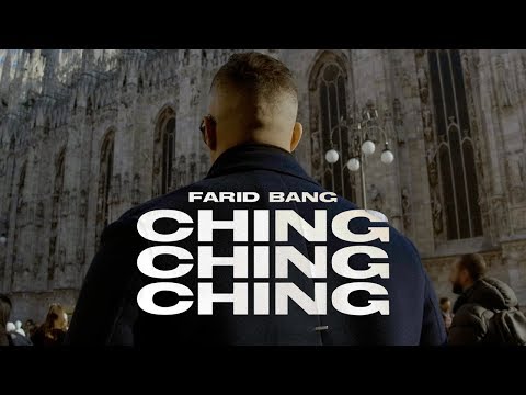 FARID BANG - "Ching Ching Ching" [official Video]