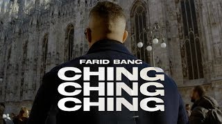 FARID BANG - &quot;Ching Ching Ching&quot; [official Video]
