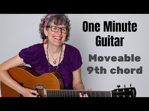 Learn a moveable ninth chord, One Minute Guitar
