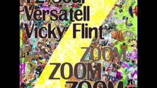 Zoom zoom zoom - 72 Soul+Versatell+Vicky Flint