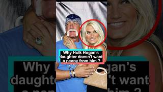 Hulk Hogan's daughter responds to why she doesn’t want a single penny from him.#HulkHogan#brooke#rip