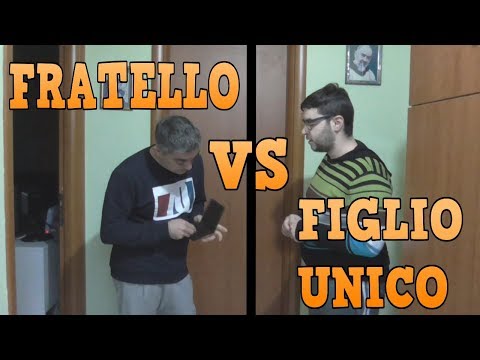FIGLI UNICI VS FRATELLI