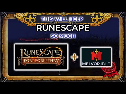 Fort Forinthry is using Melvor Idle concepts, and it will save RuneScape - YouTube