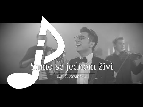 Davor Jovanovic - Samo se jednom zivi (Official Video 2018)