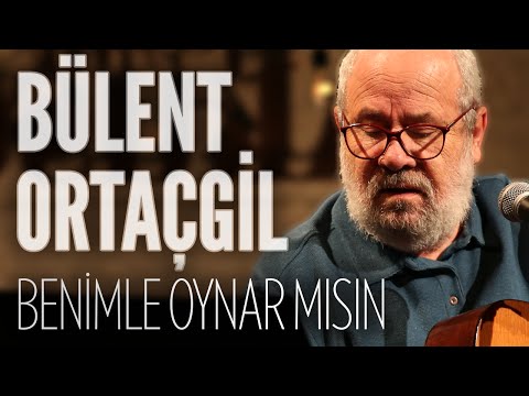 Bülent Ortaçgil - Benimle Oynar mısın? (JoyTurk Akustik)