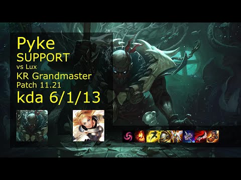 Pyke Support vs Lux - KR Grandmaster 6/1/13 Patch 11.21 Gameplay // [롤] 파이크 vs 럭스 서폿