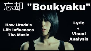 忘却 &quot;Boukyaku&quot; (Analysis) - How Utada&#39;s Life Influences the Music