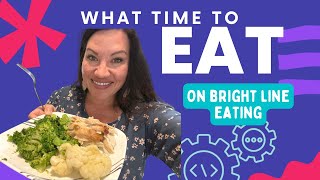 Why sticking to set times to eat can help you lose weight faster on Bright Line Eating