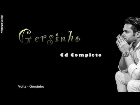Gersinho - Quem Tem Tem ((Cd Completo))